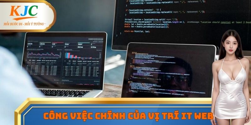 Công việc chính của một kỹ thuật viên IT web